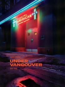 Under Vancouver 1972-1982